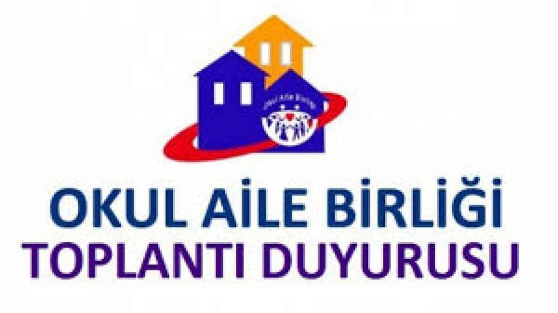 OKUL-AİLE BİRLİĞİ TOPLANTI DUYURUSU